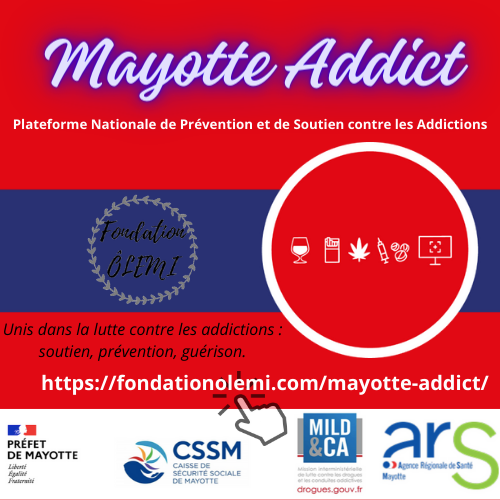 Mayotte Addict - Unis dans la lutte contre les addictions : soutien, prévention, guérison